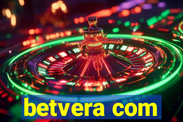 betvera com